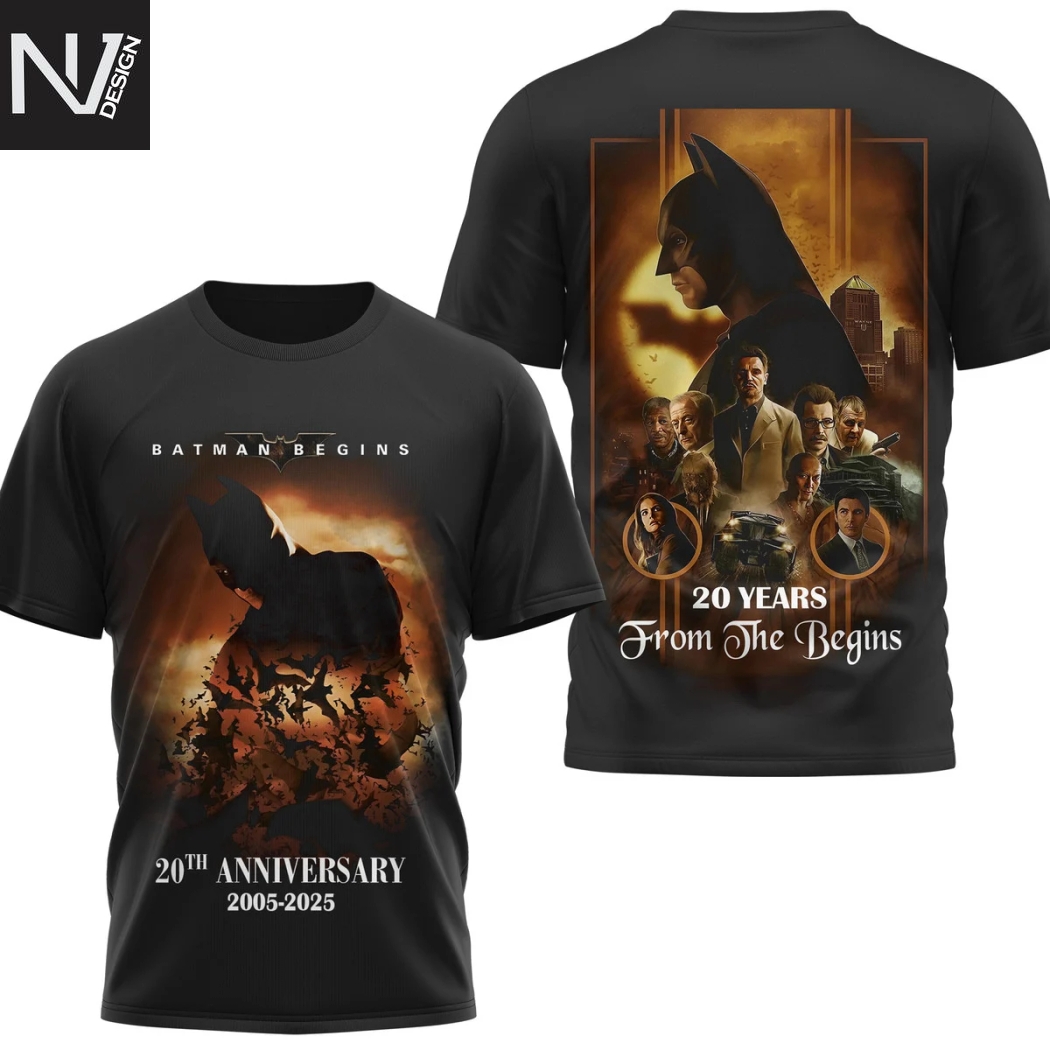 Batman Begins 20th Anniversary 2005-2025 From The Begins 3D T-Shirt Batman Begins 20th Anniversary 2005-2025 From The Begins 3D T-Shirt