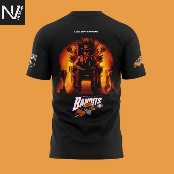 Buffalo Bandits Champions NLL Cup 2025 Back On The Throne 3D T-Shirt