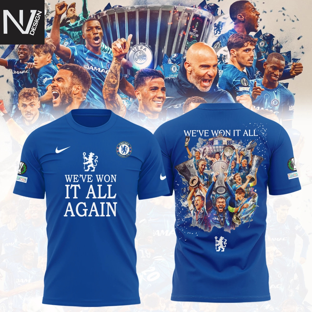 Chelsea F.C UEFA Conference League Winners 2025 - Weve Won It All Again 3D T-Shirt Chelsea F.C UEFA Conference League Winners 2025 - Weve Won It All Again 3D T-Shirt