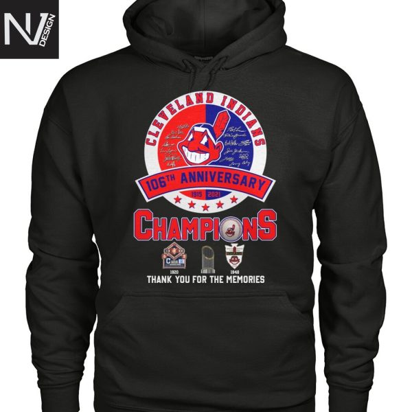 Cleveland Indians 106th Anniversar Champions Thank You For The Memories Unisex T-Shirt