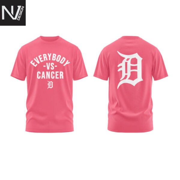 Detroit Tigers Everybody Vs Cancers 3D T-Shirt – Pink