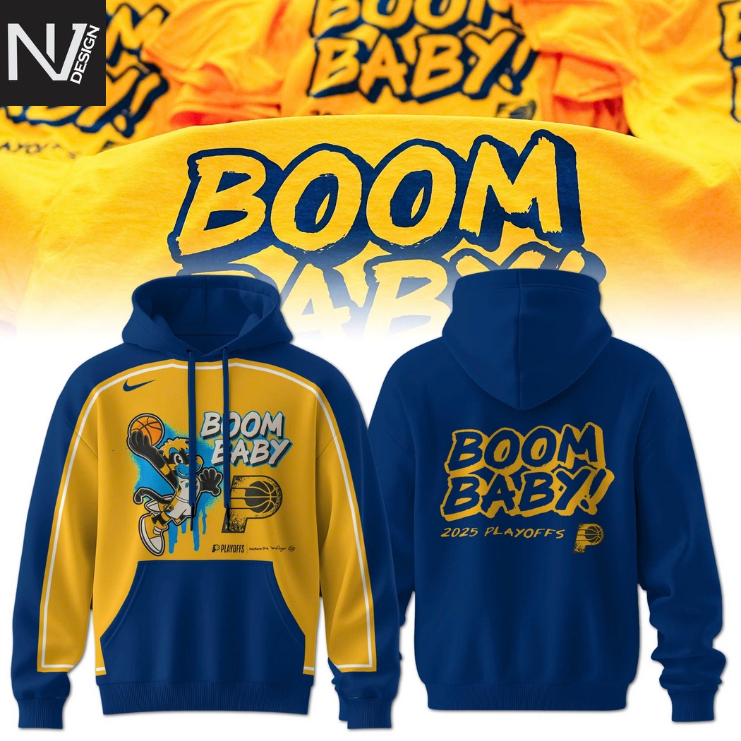 Indiana Pacers Boom Baby 2025 Playoffs Hoodie Indiana Pacers Boom Baby 2025 Playoffs Hoodie
