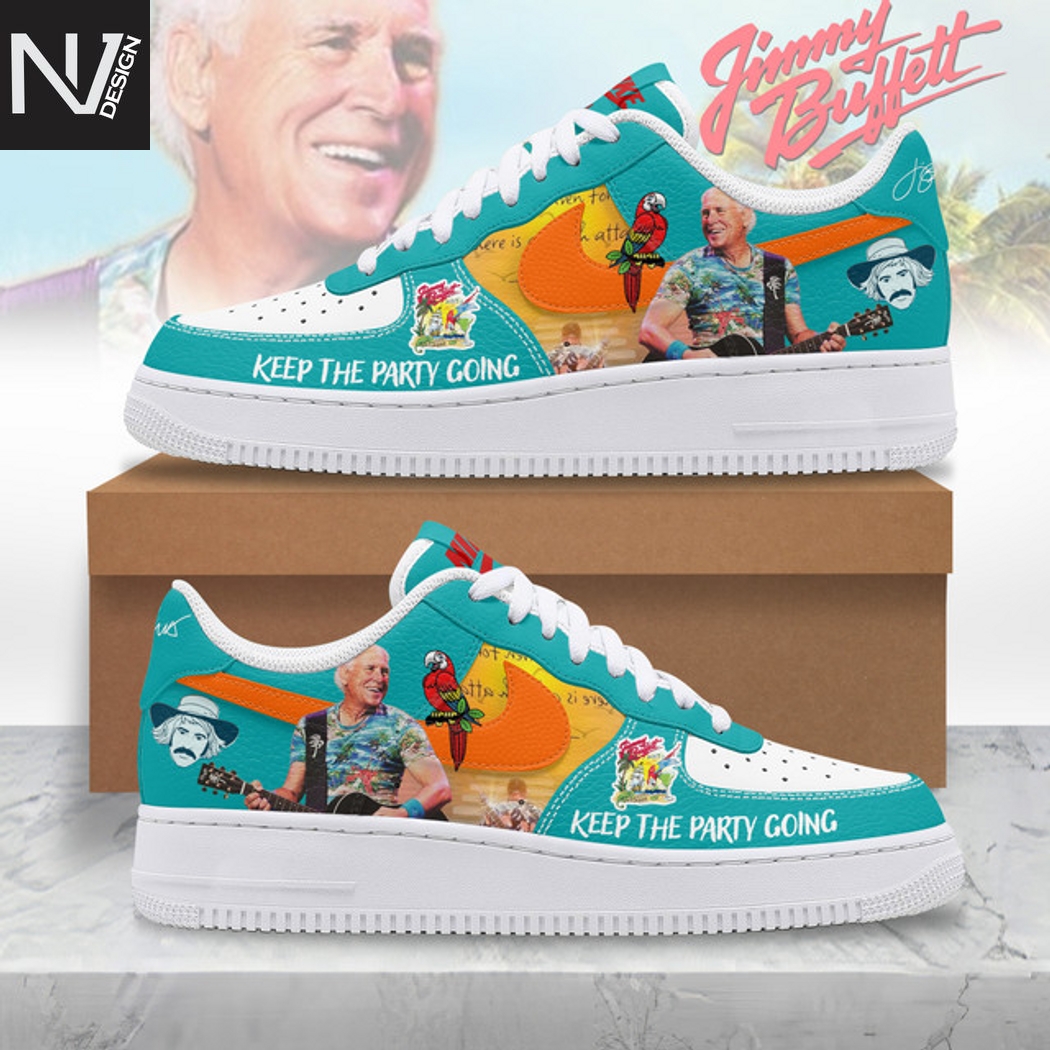 Jimmy Buffett Keep The Party Going Air Force 1 Shoes Jimmy Buffett Keep The Party Going Air Force 1 Shoes