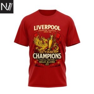Liverpool Premier League 2024-25 20-Time Champions You ll Never Walk Alone 3D T-Shirt
