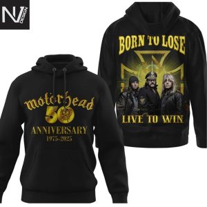 Motorhead 50 Anniversary 1975-2025 Born To Lose Live To Win Hoodie