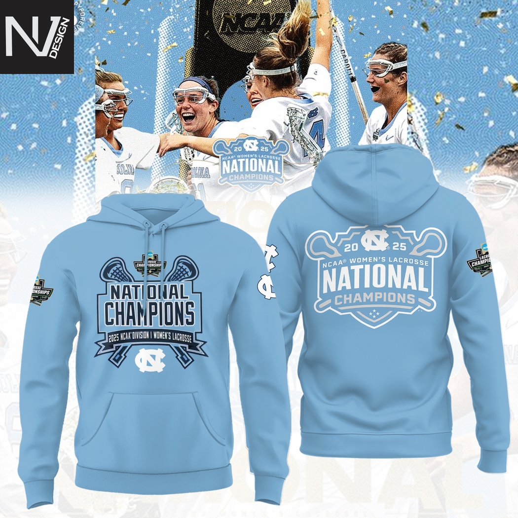 North Carolina Tar Heels 2025 NCAA Womens Lacrosse National Champions Hoodie North Carolina Tar Heels 2025 NCAA Womens Lacrosse National Champions Hoodie