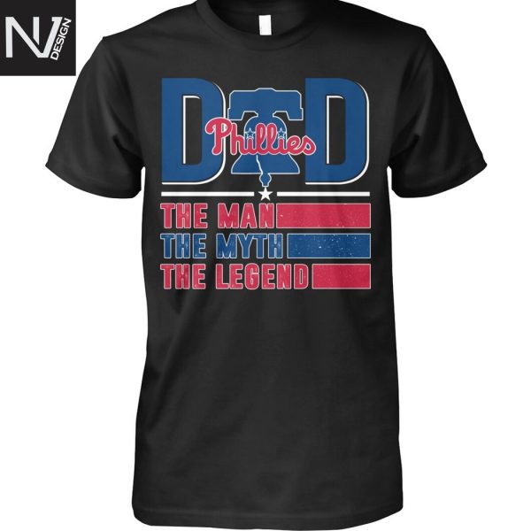 Philadelphia Phillies The Man The Myth The Legend Unisex T-Shirt