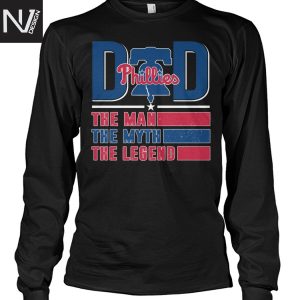 Philadelphia Phillies The Man The Myth The Legend Unisex T-Shirt