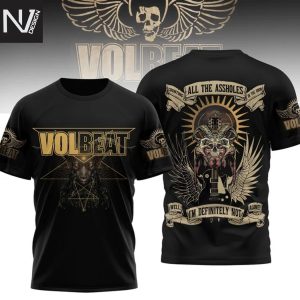 Volbeat Counting All The Assholes In The Room Well Im Definitely Not Alone 3D T-Shirt