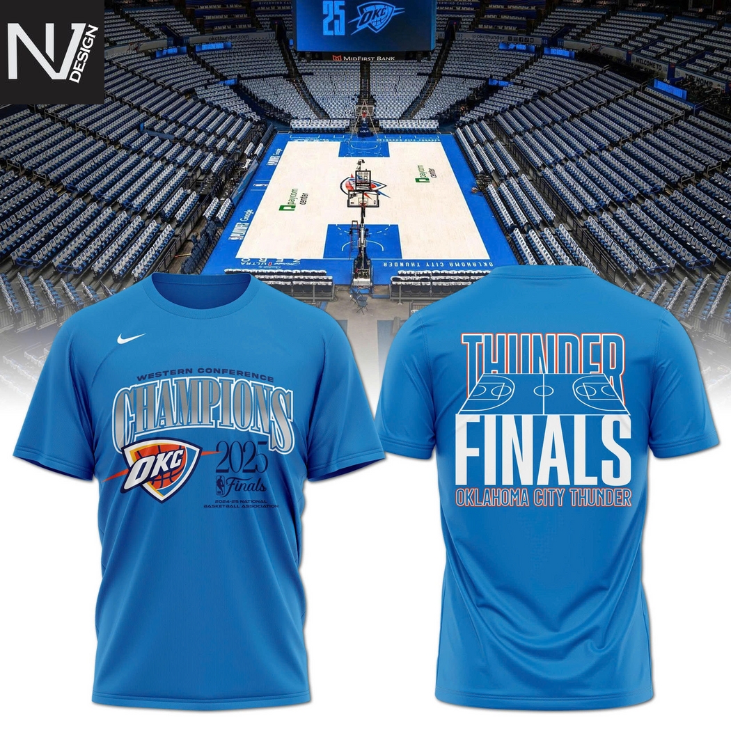 Western Conference Champions 2025 Finals Oklahoma City Thunders 3D T-Shirt Western Conference Champions 2025 Finals Oklahoma City Thunders 3D T-Shirt