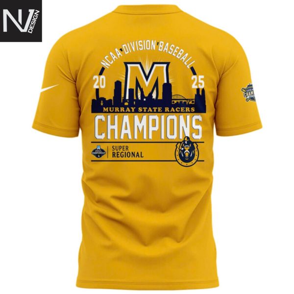 2025 NCAA Division Baseball Super Regional Champions Murray State Racers Omaha 3D T-Shirt