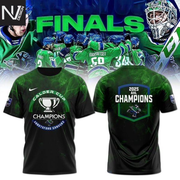 Abbotsford Canucks Calder Cup Champions 2025 3D T-Shirt