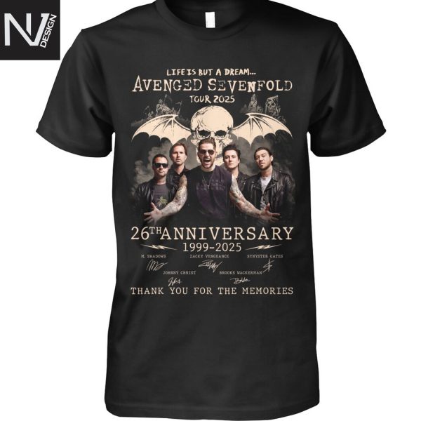 Avenged Sevenfold Life Is But A Dream Tour 2025 26th Anniversary 1999-2025 Signature Thank You For The Memories Unisex T-Shirt