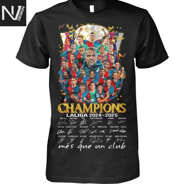 Barcelona Champions Laliga 2024-2025 Signature Mes Que Un Club Unisex T-Shirt