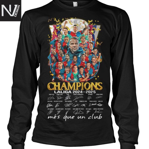 Barcelona Champions Laliga 2024-2025 Signature Mes Que Un Club Unisex T-Shirt