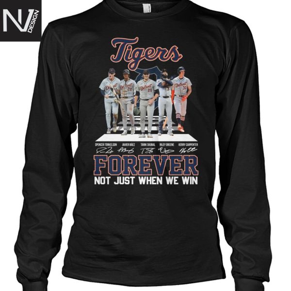 Detroit Tigers Forever Not Just When We Win Signature Unisex T-Shirt