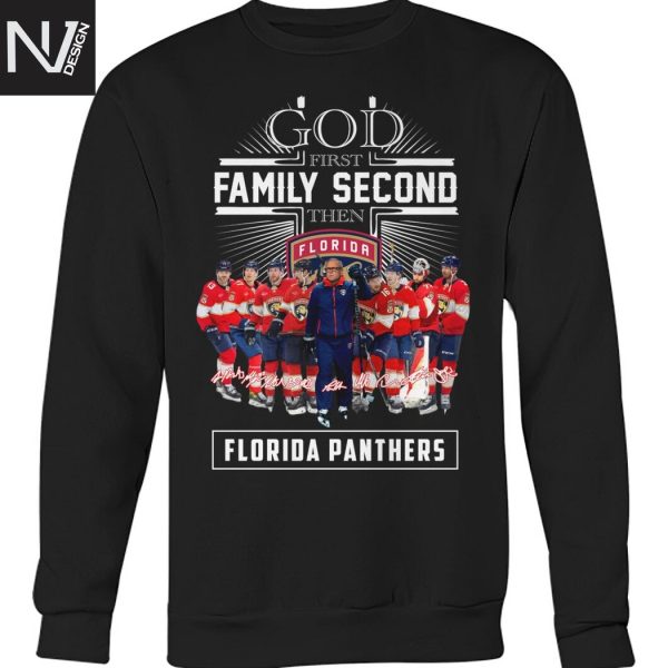 God First Family Second Then Florida Panthers Signature Unisex T-Shirt