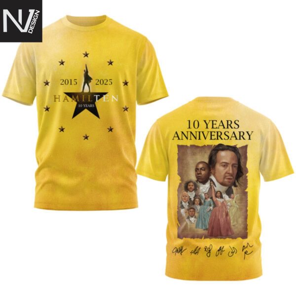 Hamilton An American Musical 10 Years Anniversary 2015-2025 3D T-Shirt