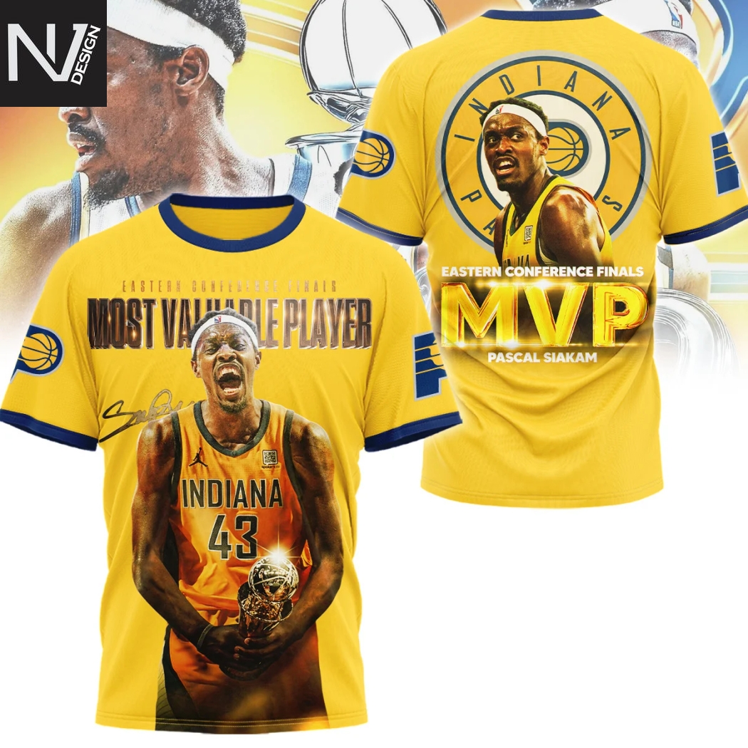 Indiana Pacers Pascal Siakam MVP Eastern Conference Finals 3D T-Shirt Indiana Pacers Pascal Siakam MVP Eastern Conference Finals 3D T-Shirt
