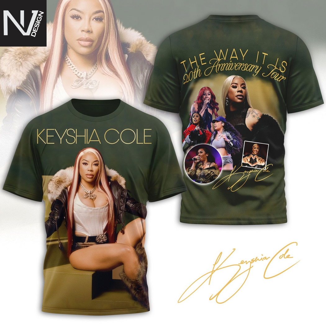 Keyshia Cole The Way It Is 20th Anniversary Tour 3D T-Shirt Keyshia Cole The Way It Is 20th Anniversary Tour 3D T-Shirt