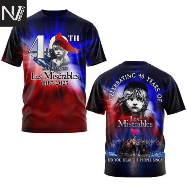 Les Miserables 40th Anniversary 1985-2025 3D T-Shirt
