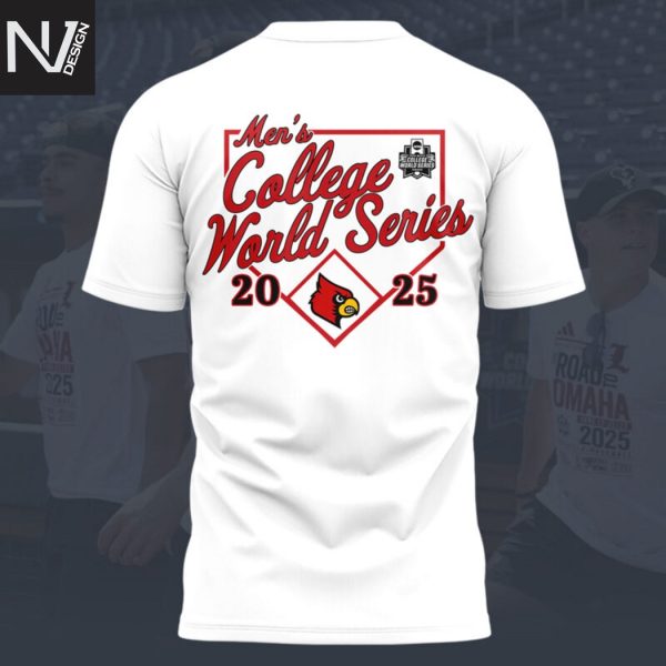 Louisville Cardinals Men College World Series The Road To Omaha 3D T-Shirt – White
