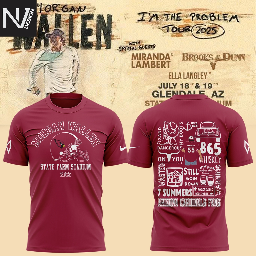 Morgan Wallen x Arizona Cardinals Im The Problem Tour 2025 3D T-Shirt Morgan Wallen x Arizona Cardinals Im The Problem Tour 2025 3D T-Shirt