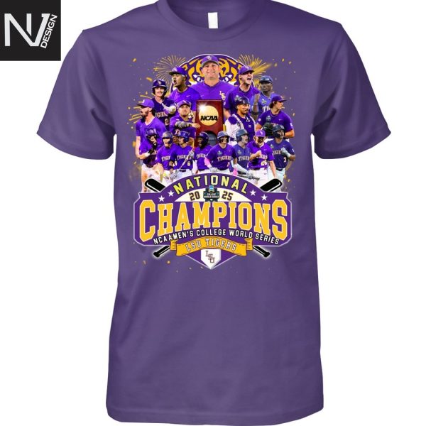 National 2025 Champions NCAA Men Colleger World Series LSU Tigers Unisex T-Shirt