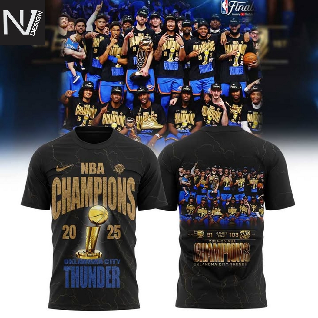 National Basketball Association Champions OKlahoma City Thunder 2025 3D T-Shirt National Basketball Association Champions OKlahoma City Thunder 2025 3D T-Shirt