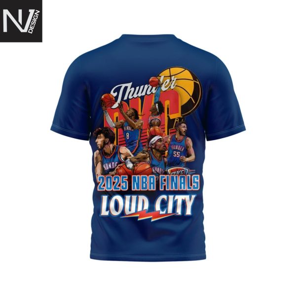 Oklahoma City Thunder 2025 NBA Finals Loud City 3D T-Shirt