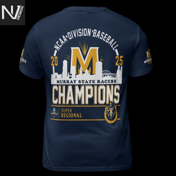 Omaha 2025 Super Regional Champions Murray State Racers 3D T-Shirt