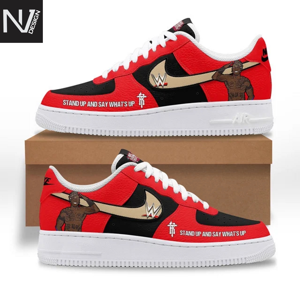 Stand Up And Say Whats Up WWE Air Force 1 Shoes Stand Up And Say Whats Up WWE Air Force 1 Shoes