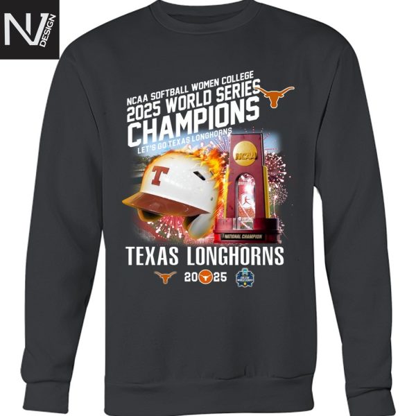 Texas Longhorns Softball NCAA National Women College World Series 2025 Champions Signature Unisex T-Shirt