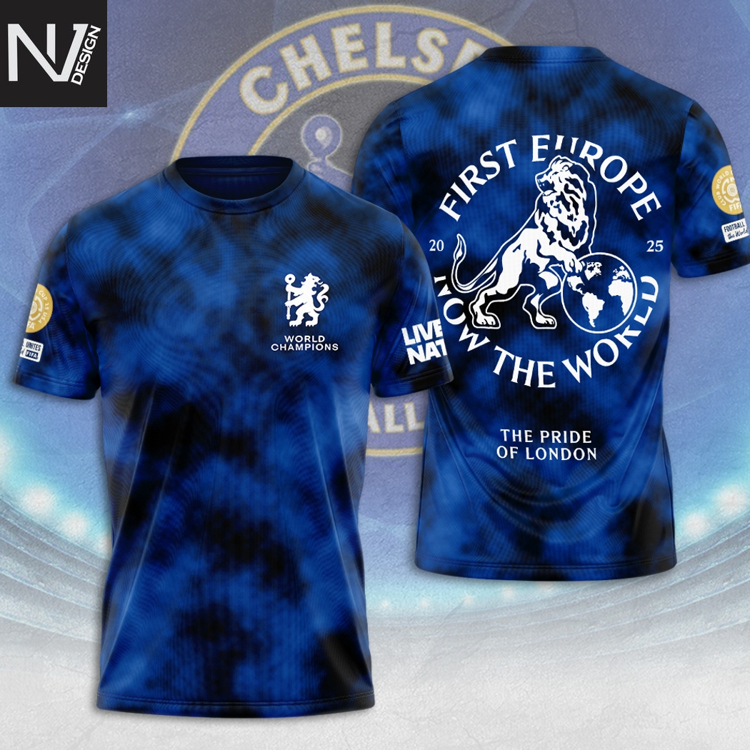 Chelsea Club World Cup 2025 Champions The Pride Of London 3D T-Shirt Chelsea Club World Cup 2025 Champions The Pride Of London 3D T-Shirt