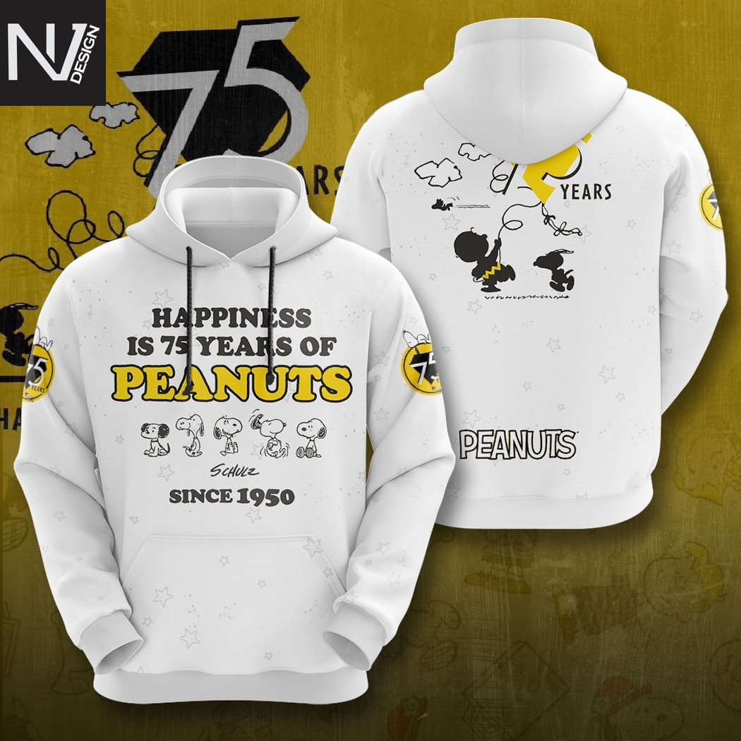 Happiness Is 75 Years Of Peanuts Since 1950 Hoodie Happiness Is 75 Years Of Peanuts Since 1950 Hoodie
