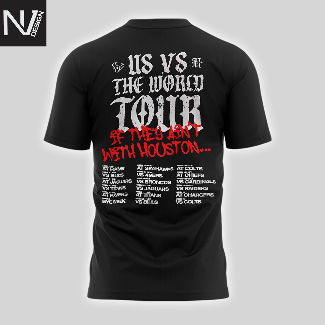 Houston Texans The World Tour 2025 3D T-Shirt Houston Texans The World Tour 2025 3D T-Shirt