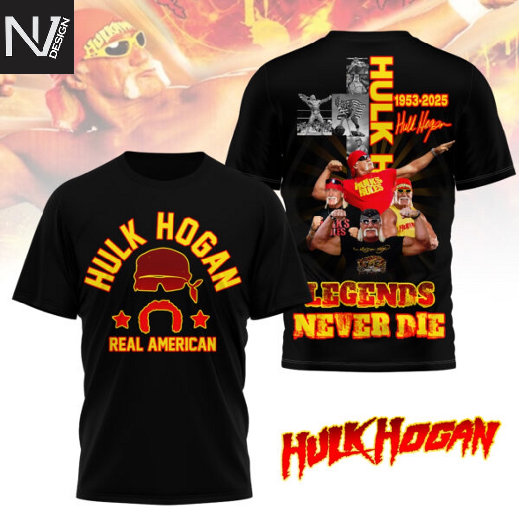 Hulk Hogan Real American Legends Never Die 3D T-Shirt Hulk Hogan Real American Legends Never Die 3D T-Shirt