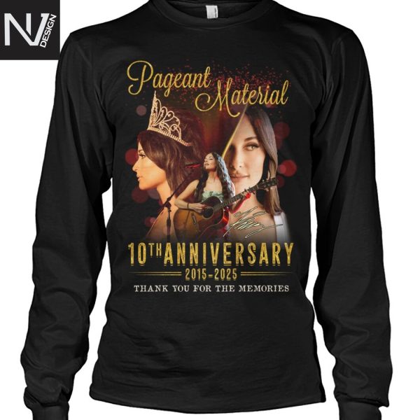 Kacey Musgraves Pageant Material 10th Anniversary 2015-2025 Signature Thank You For The Memories Unisex T-Shirt