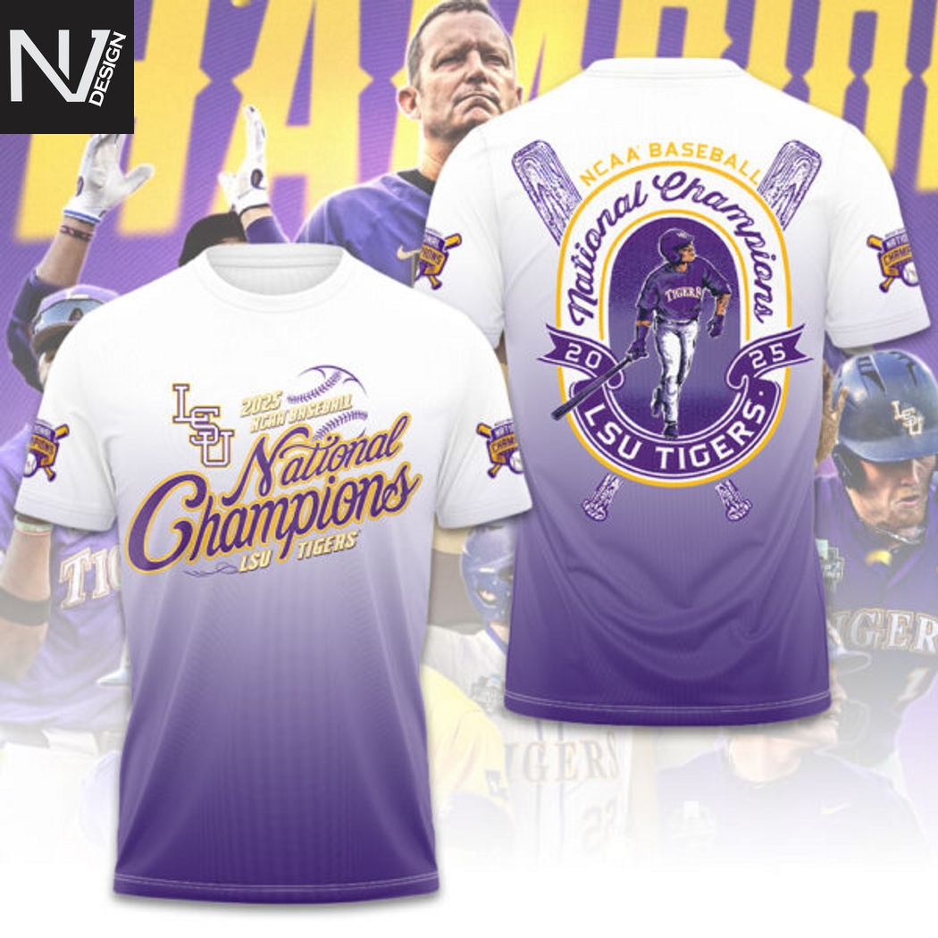 LSU Tigers 2025 NCAA Baseball National Champions 3D T-Shirt LSU Tigers 2025 NCAA Baseball National Champions 3D T-Shirt