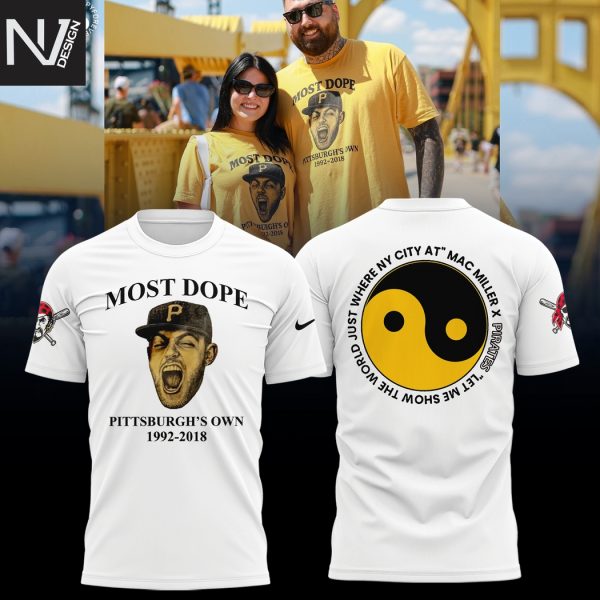 Mac Miller Most Dope x Pittsburgh Pirates Pittsburgh Own 3D T-Shirt – White