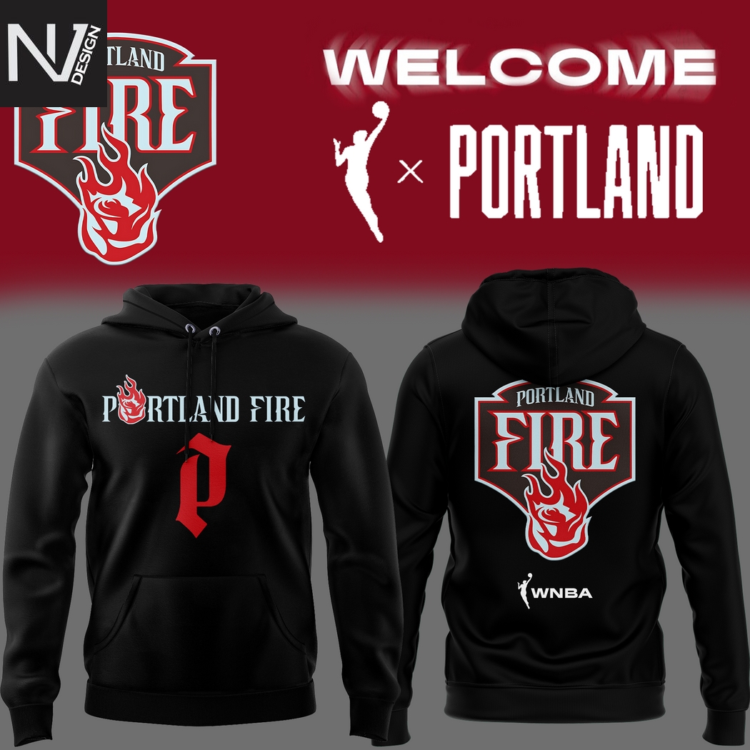 Portland Fire WNBA Welcome Black Hoodie Portland Fire WNBA Welcome Black Hoodie