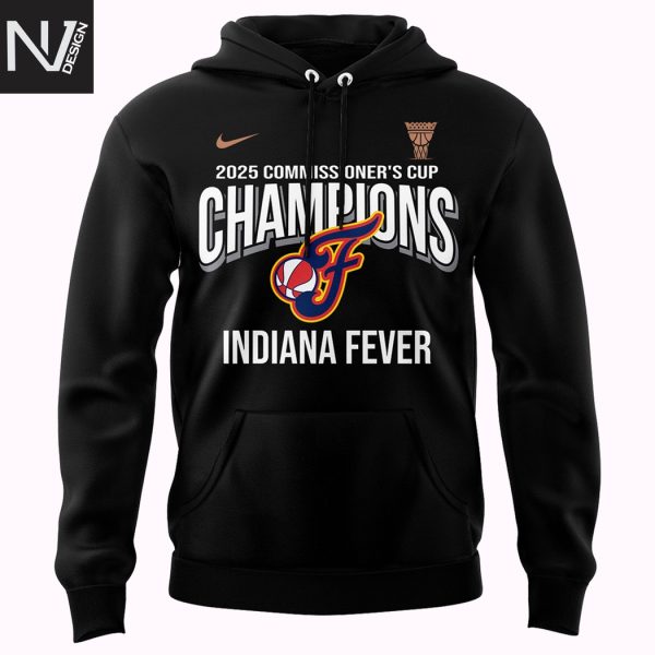 WNBA Commissioner Cup Champions 2025 Indiana Fever Hoodie